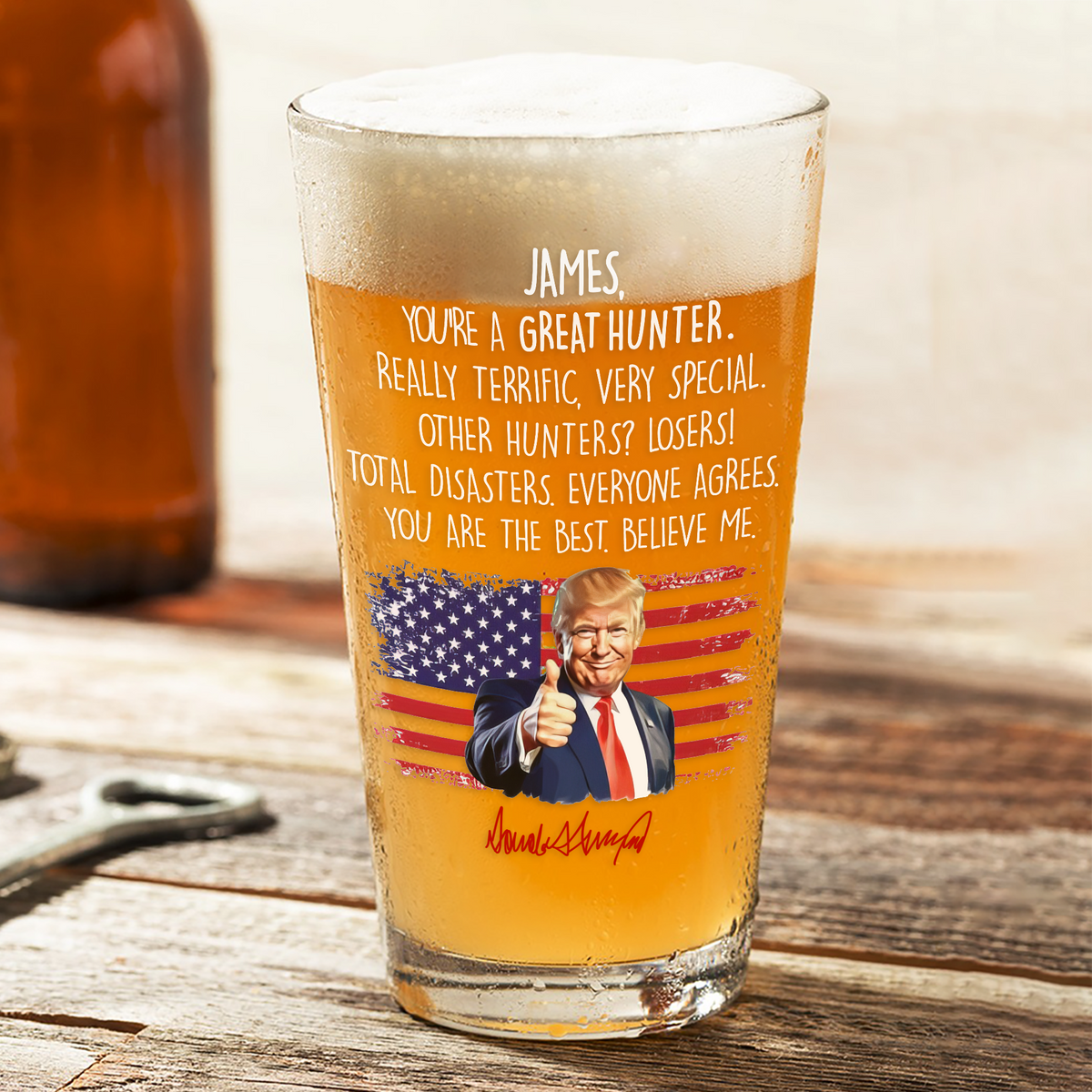 Custom Name You Are A Great Hunter With Funny President Trump Print Beer Glass HO82 65596