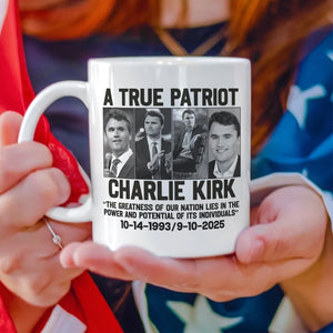 A True Patriot Charlie Kirk - Prayers Up for Charlie White Mug HA75 64494