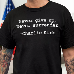 Never Surrender Dark Shirt HA75 644118