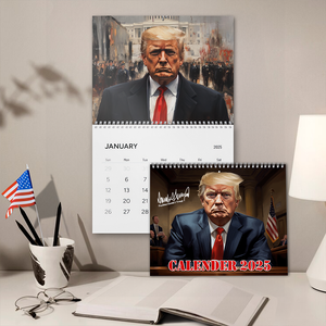 Trump 2025 Wall Calendar Funny Gift Trump Gift N369 LM32 65069