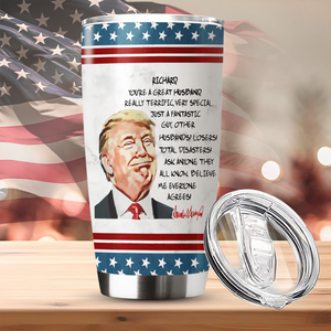 Custom Husband Name With Funny Trump Tumbler HO82 65546