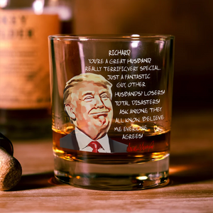 Custom Husband Name With Funny Trump Print Whiskey Glass HO82 65548