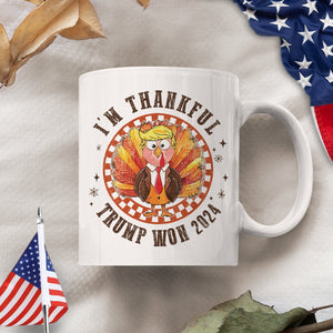 I'm Thankful Trump Won 2024 White Mug HO82 65476