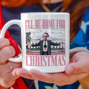 Trump I'll Be Home for Christmas, White House Mug HA75 63780