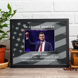 In Loving Memory Charlie Kirk Memorial Picture Frame TH10 64461