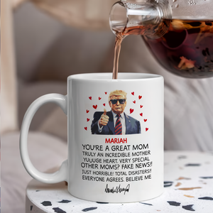 Custom Name You Are A Great Mom Trump With Mom White Mug Gift For Mother's Day HO82 65708