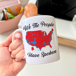 We The People Have Spoken White Mug HA75 63994