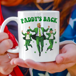 Trump Paddy's Back 2025 St. Patrick's Day White Mug LM32 65277