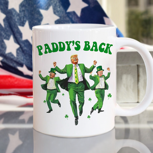 Trump Paddy's Back 2025 St. Patrick's Day White Mug LM32 65277