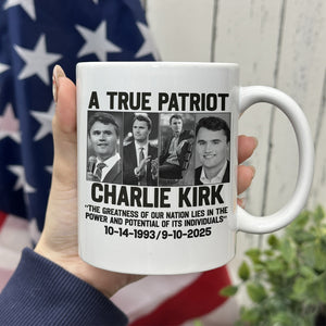 A True Patriot Charlie Kirk - Prayers Up for Charlie White Mug HA75 64494