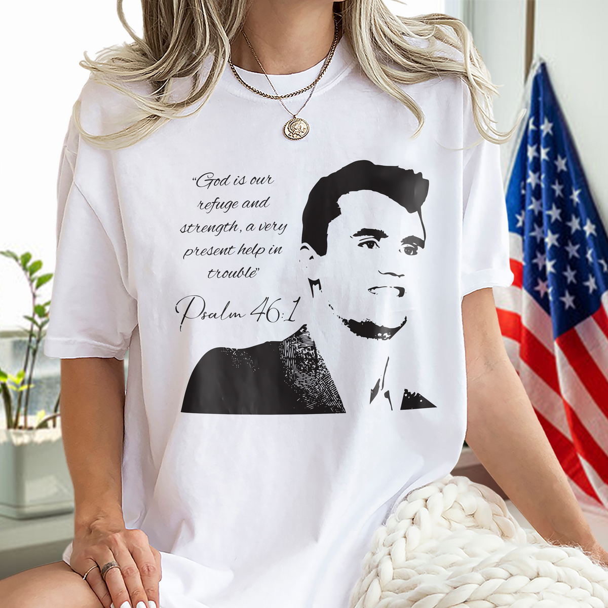 Charlie Kirk - God Is Our Refuge Verse Memorial Bright Shirt LM32 65419