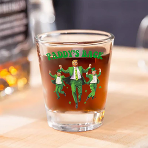 Trump Paddy's Back 2025 St. Patrick's Day Shot Glass LM32 65283