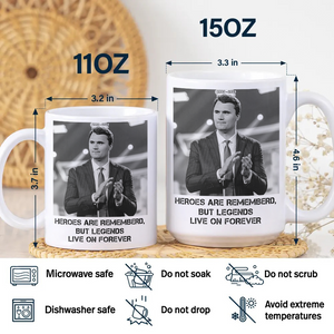 Pray For Charlie Kirk - Legends Live On Forever White Mug LM32 65405