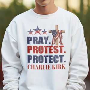 Pray Protest Protect Charlie Kirk Memorial Bright Shirt LM32 65473