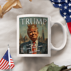 Donald Trump - Long Live The King White Mug LM32 65311