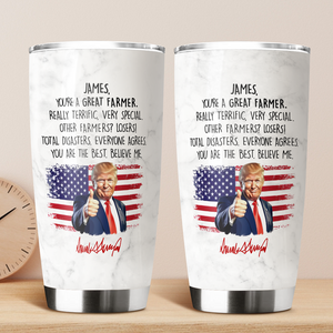 Custom Name You Are A Great Farmer With Funny President Trump Tumbler HO82 65570