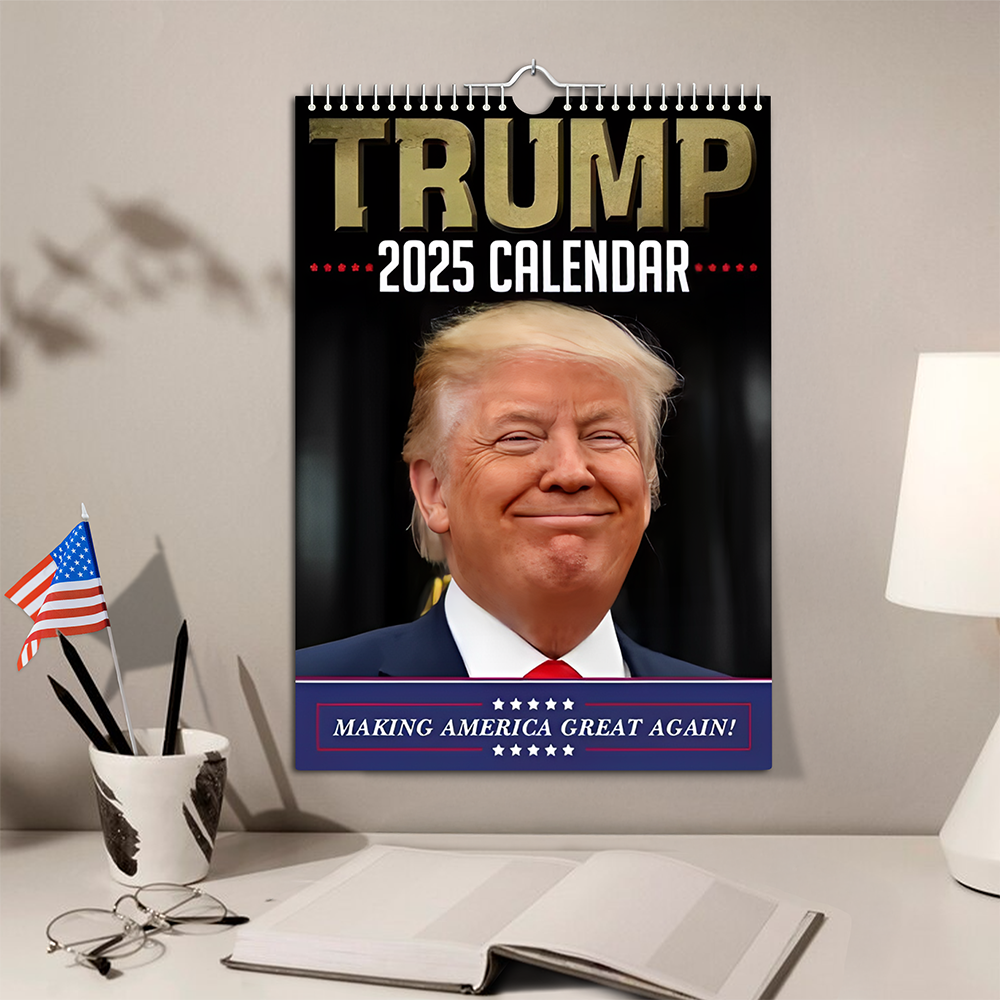 2025 Funny Trump Wall Calendar N369 LM32 65097