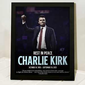 Rest In Peace Charlie Kirk Memorial Picture Frame LM32 65565