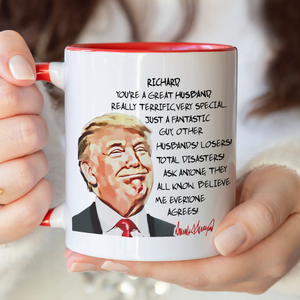 Custom Husband Name With Funny Trump Accent Mug HO82 65552