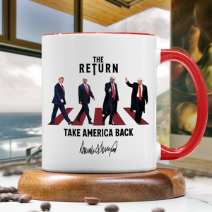 The Return MAGA Mug | Donald Trump Homage Mug | Donald Trump Fan Accent Mug HA75 63670