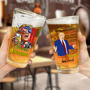 Custom Name Trump Cheer to Grandpa Print Beer Glass HA75 62588