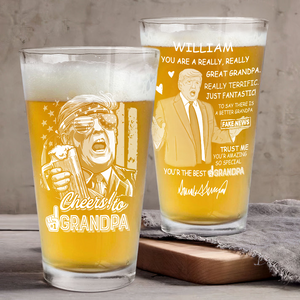 Custom Name Trump Cheer to Grandpa Print Beer Glass HA75 62596