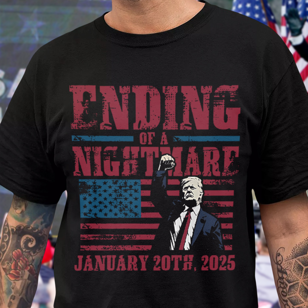 Ending of a Nightmare January 20th 2025 Trump Won Dark Shirt LM32 65221