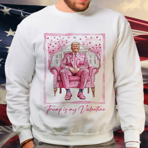 Trump Is My Valentine Retro Shirt – Make Valentine’s Great Again Bright Shirt LM32 65031