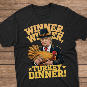 Winner Winner Turkey Diner Trump Shirt TH10 64165