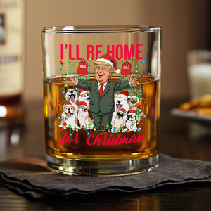 Donald Trump I'll Be Home For Christmas Whisky Glass TH10 64169