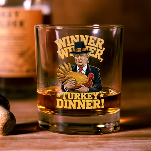 Winner Winner Turkey Dinner Whiskey Glass TH10 64185