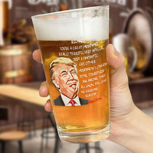 Custom Husband Name With Funny Trump Print Beer Glass HO82 65550