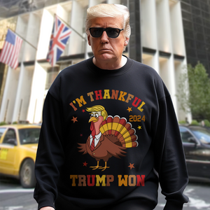 I'm Thankful Trump Won Shirt TH10 64163