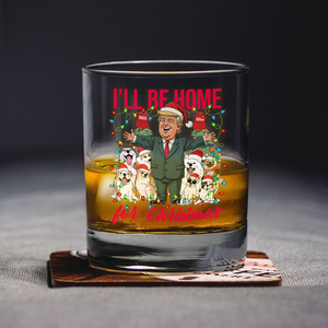 Donald Trump I'll Be Home For Christmas Whisky Glass TH10 64169