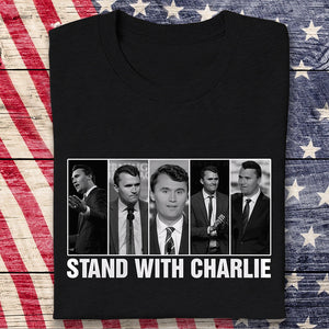 Stand With Charlie Kirk Dark Shirt TH10 64443