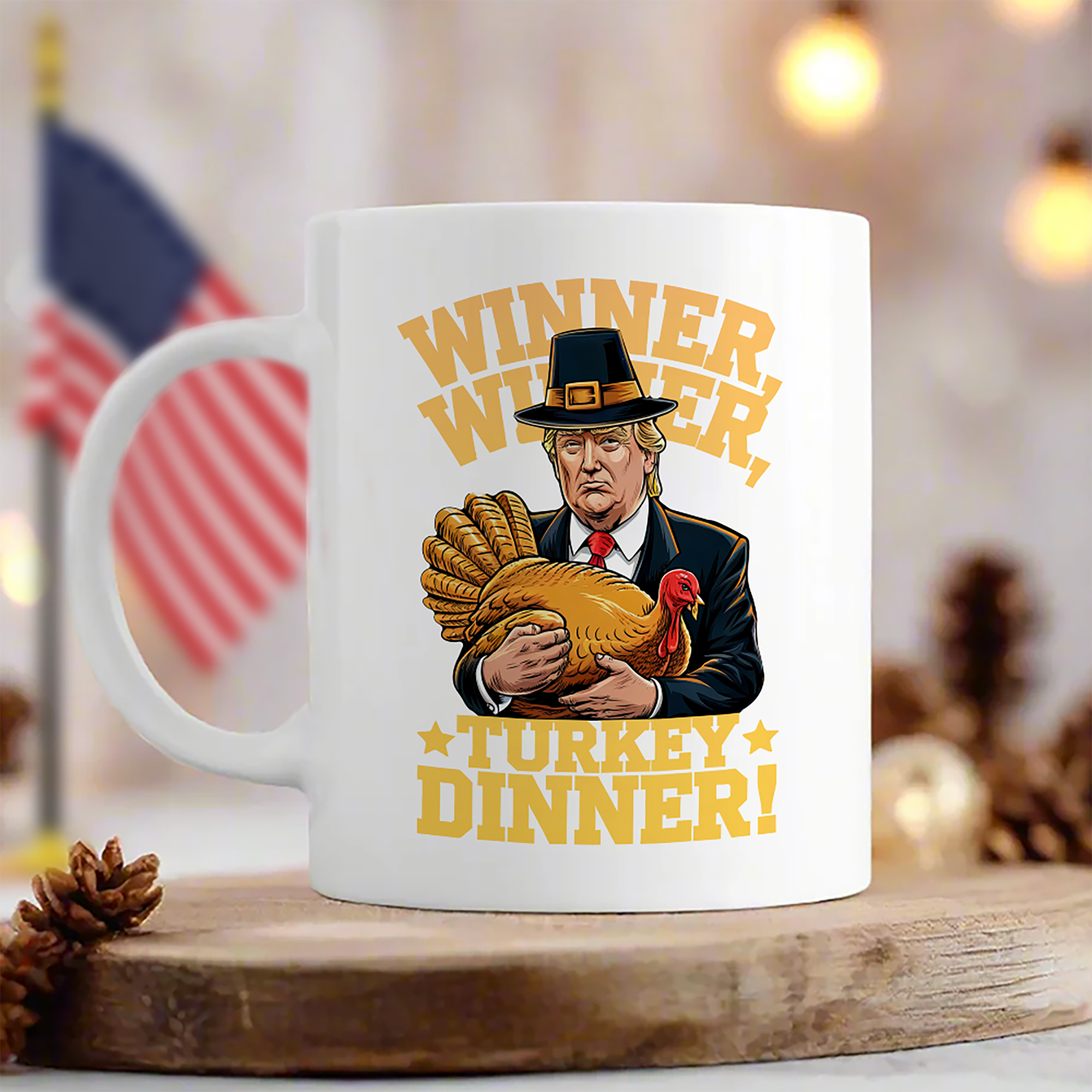 Trump Winner Winner Turkey Dinner White Mug TH10 64183