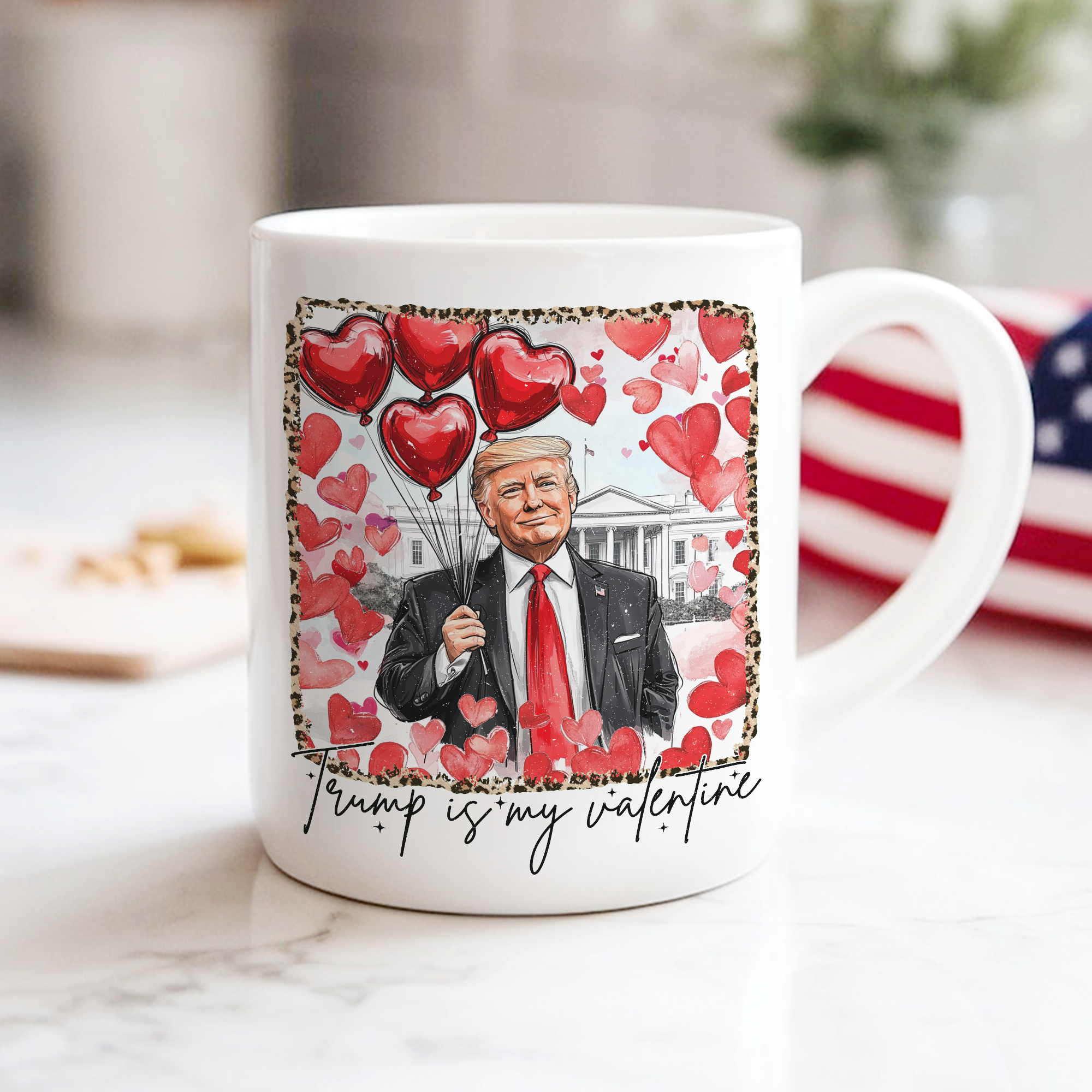 Donald Trump Is My Valentine Mug TH10 64247