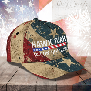 Hawk Tuah Spit On That Thang Classic Cap DM01 62927