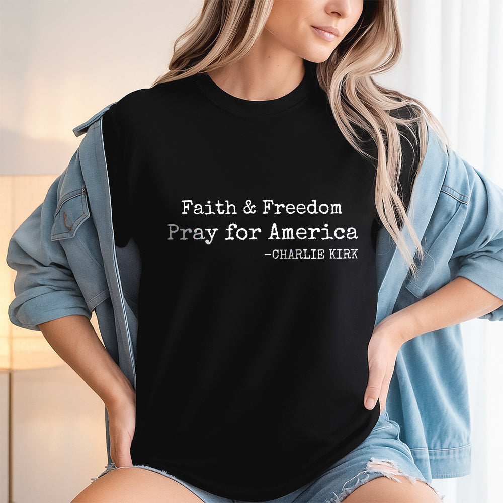 Faith & Freedom Pray for America Charlie Kirk Dark Shirt HA75 64454