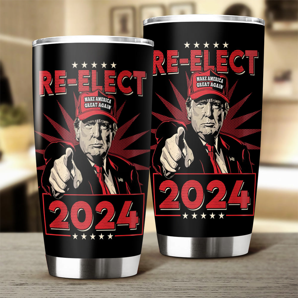 Re-elect Trump 2024 Fat Tumbler Personalized Gift HO82 62578