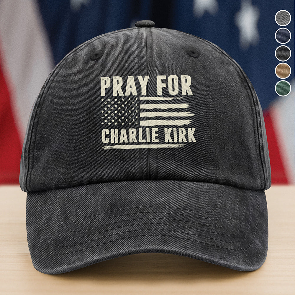 Pray For Charlie Kirk Washed Denim Baseball Cap TH10 64485