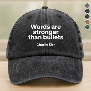 Words Are Stronger Than Bullets - Charlie Kirk Washed Denim Baseball Cap HO82 65836