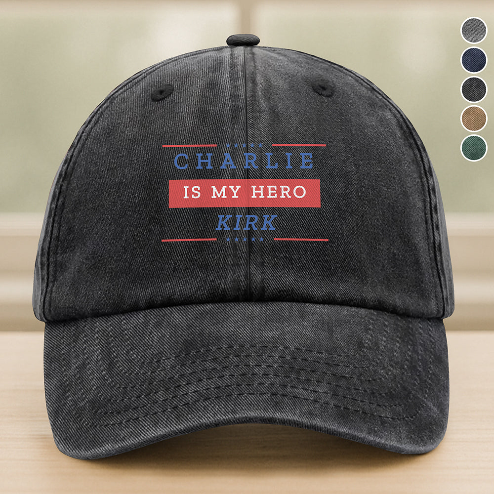 Charlie Kirk Is My Hero Make America Great Again Washed Denim Baseball Cap HO82 65854