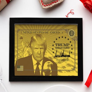 President Donald Trump Gold Card Picture Frame CH07 67530