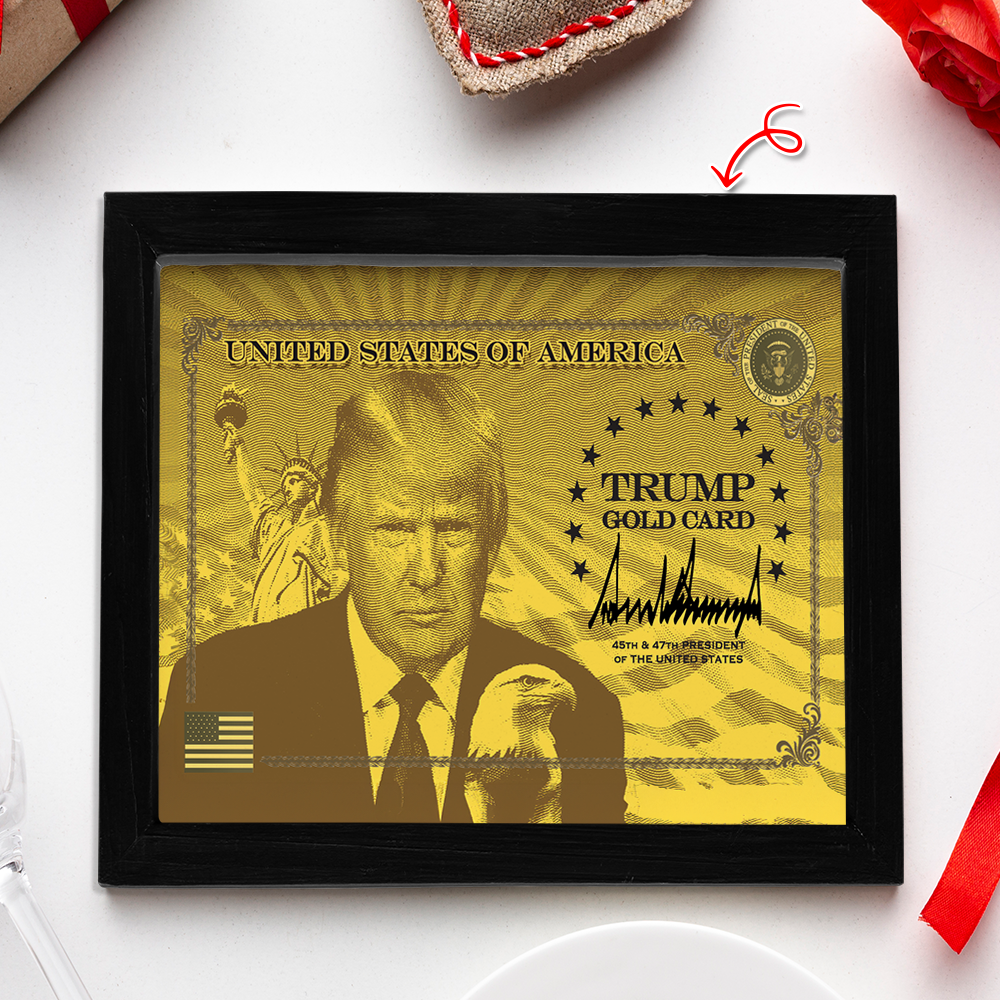President Donald Trump Gold Card Picture Frame CH07 67530