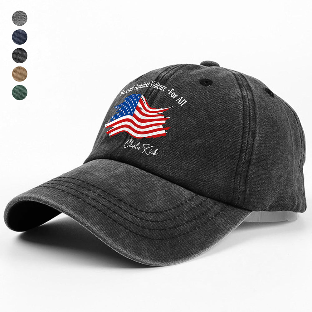 Stand Against Violence - For All Charlie Kirk Washed Denim Baseball Cap HA75 64548