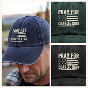 Pray For Charlie Kirk Washed Denim Baseball Cap TH10 64485