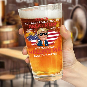 Custom Name You Are A Great Person Personalized Donald Trump Beer Glass CH07 67342