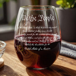 We The People Sympathy Quote For 250 Years of Freedom Wine Glass LM32 895485