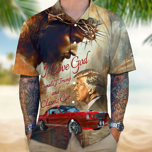 Custom Photo I Love God Trump And Classic Car Hawaiian Shirt N369 62603